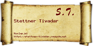 Stettner Tivadar névjegykártya